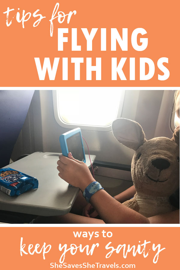tips for flying with kids ways to keep your sanity