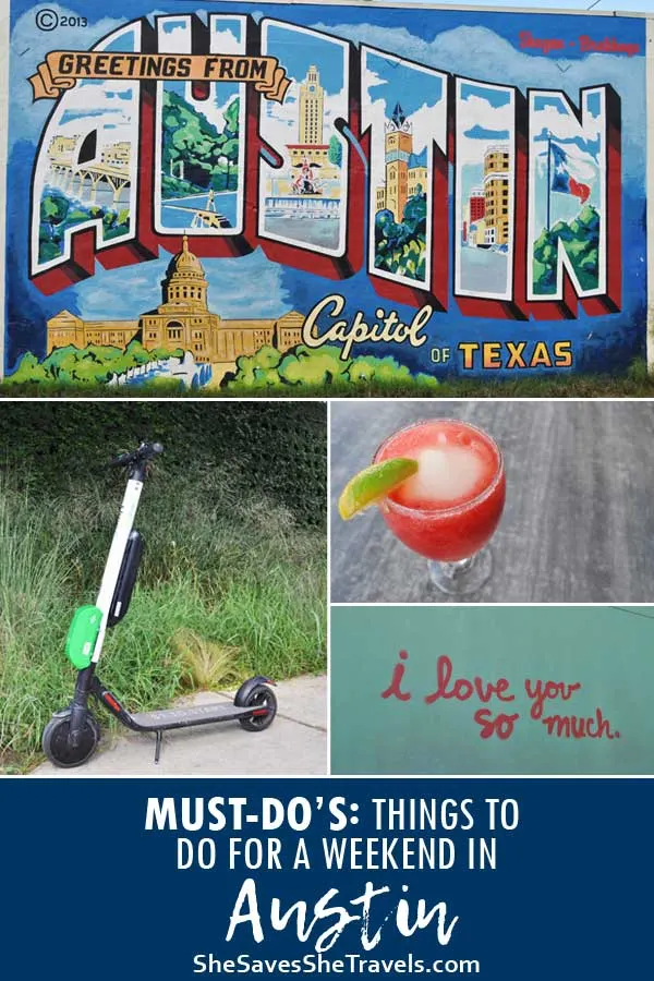 Must do's things to do for a weekend in Austin