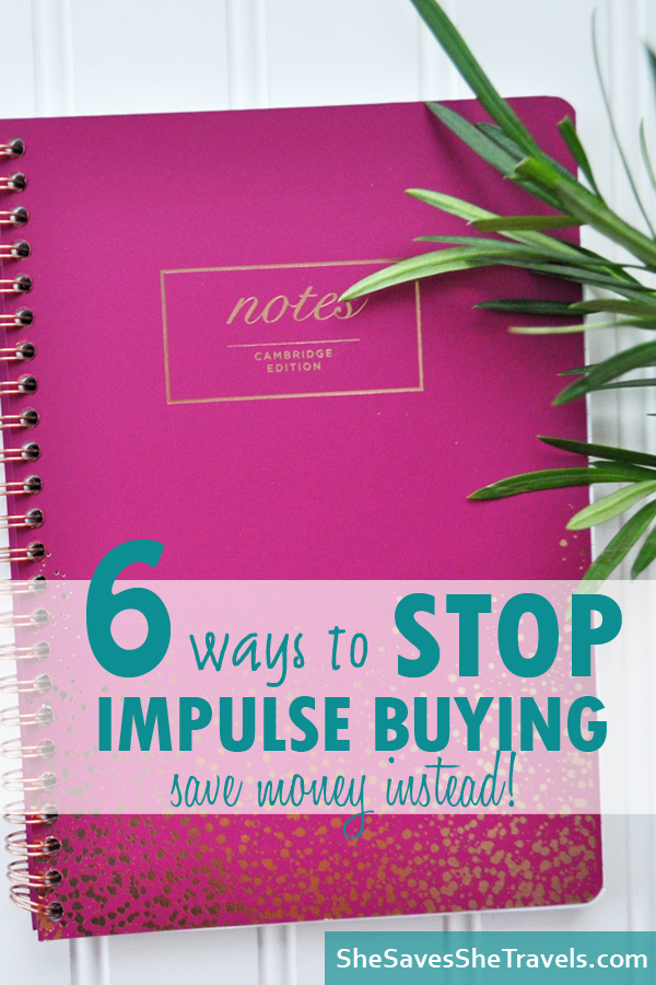 6 ways to stop impulse buying save money instead