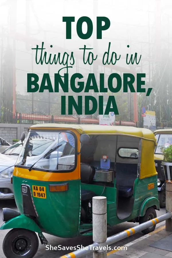 top things to do in Bangalore, India