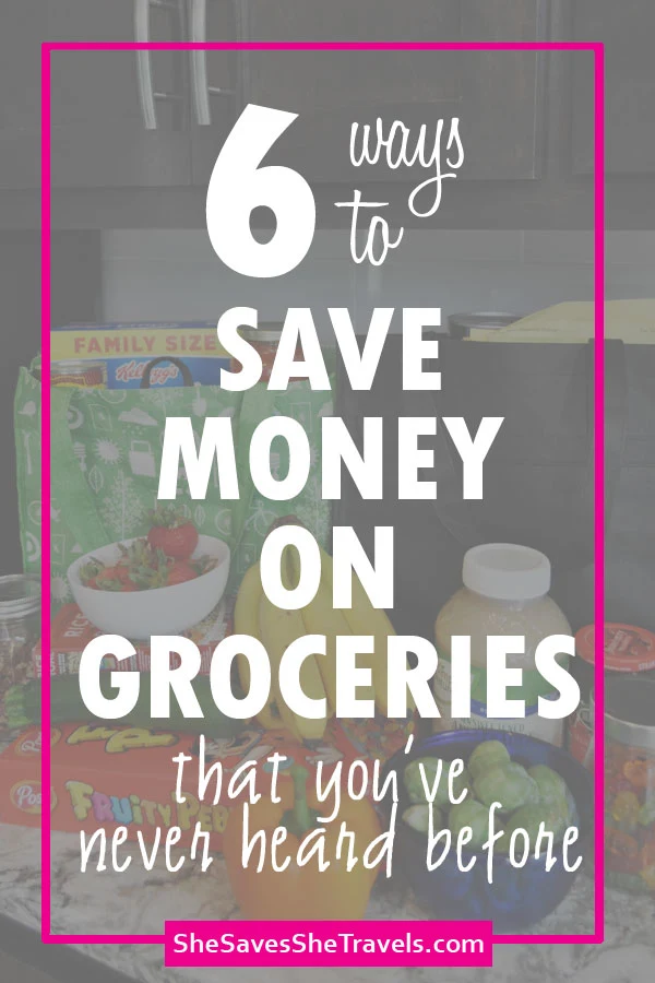 6 ways to save money on groceries