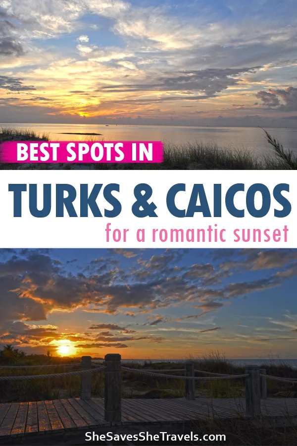 best spots in Turks and Caicos for a romantic sunset
