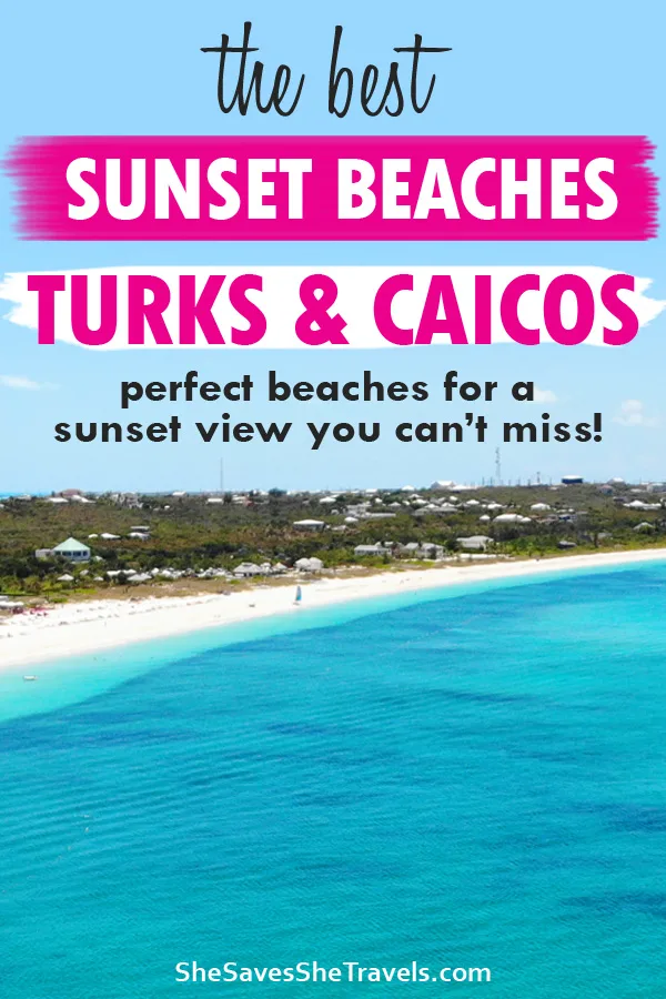 the best sunset beaches turks and caicos