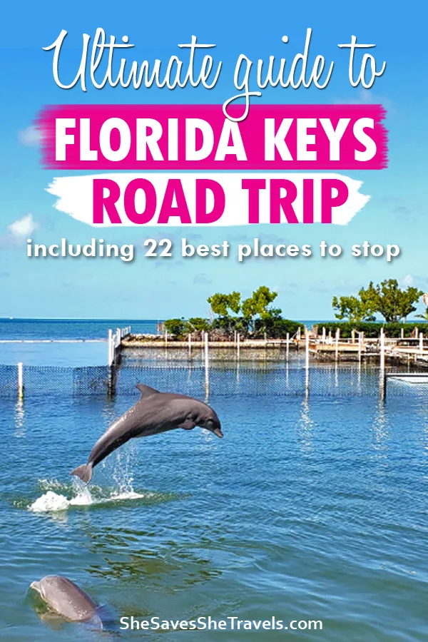 ultimate guide to Florida Keys road trip