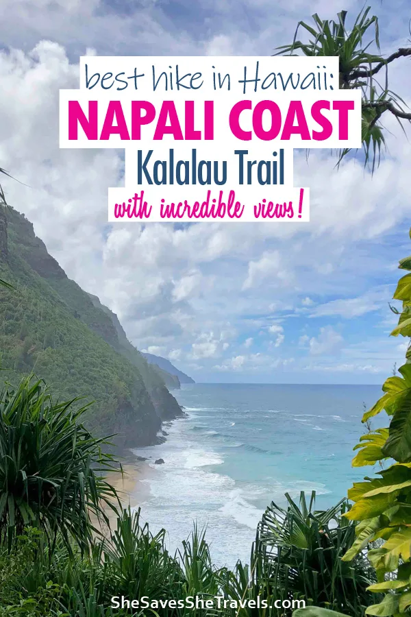best hike in hawaii napali coast kalalau trail