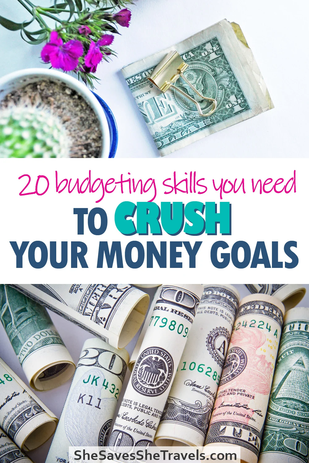 budgeting skills you need to crush your money goals