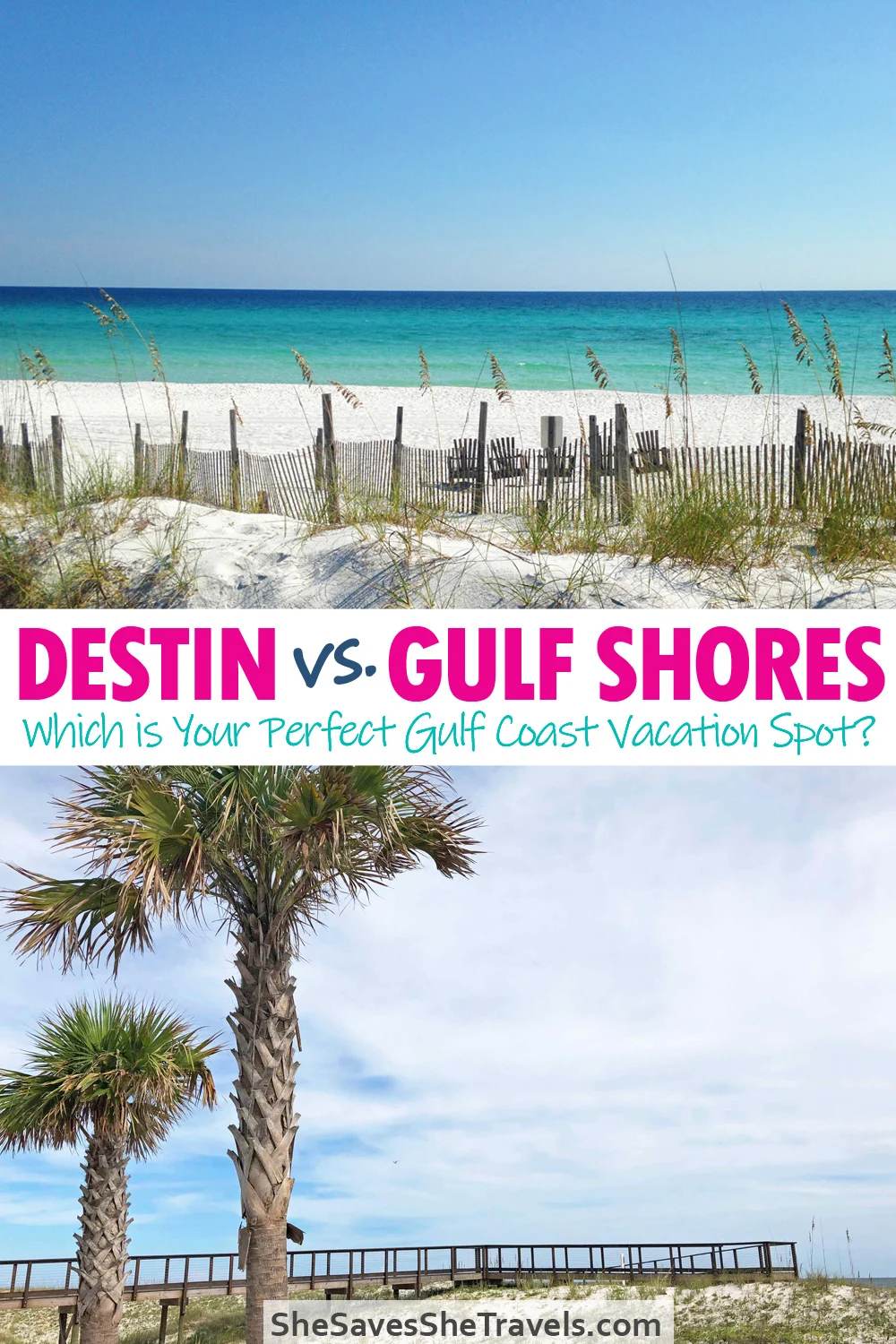 Destin vs Gulf Shores - which is your perfect Gulf Coast vacation spot?