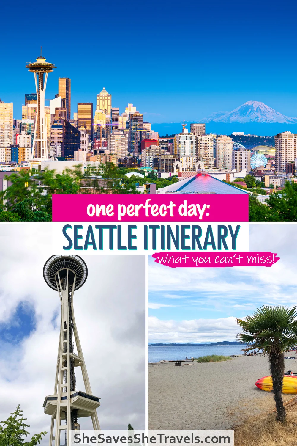 one perfect day Seattle itinerary what you can't miss