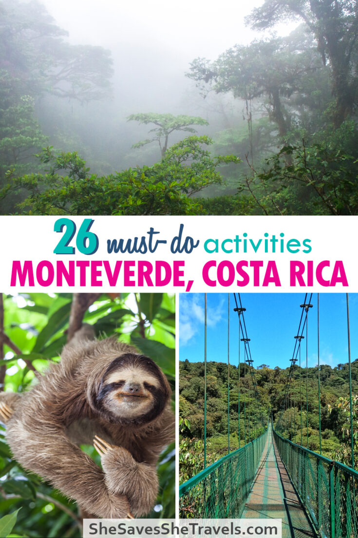 26 must-do activities Monteverde Costa Rica view of cloud forest sloth and hanging bridge
