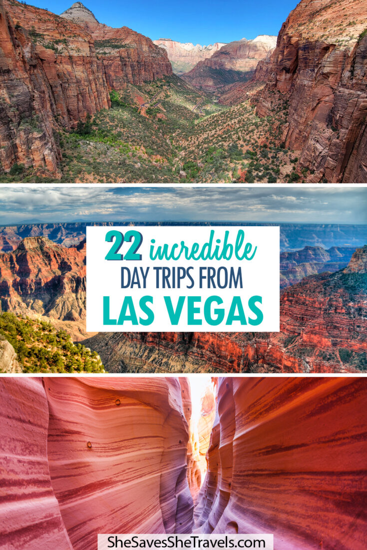 22 incredible day. trips from Las Vegas with photos of canyons Zion Grand Canyon grand staircase Escalante