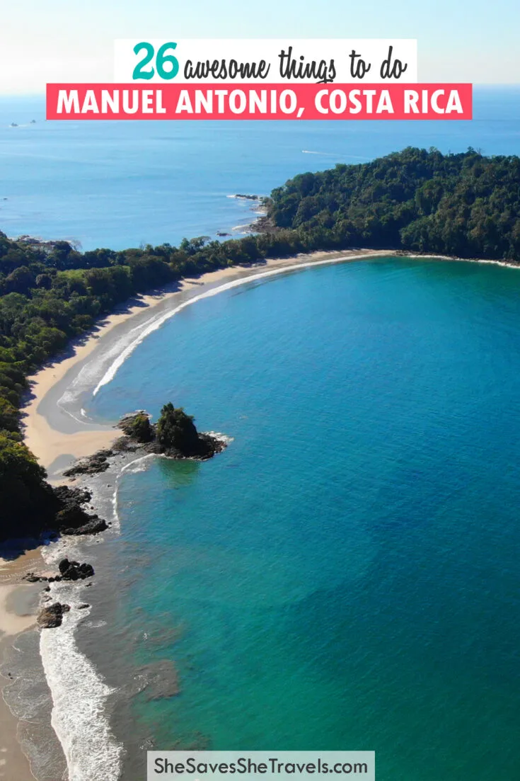 26 awesome things to do Manuel Antonio Costa Rica with image of curved beach blue water and treeline