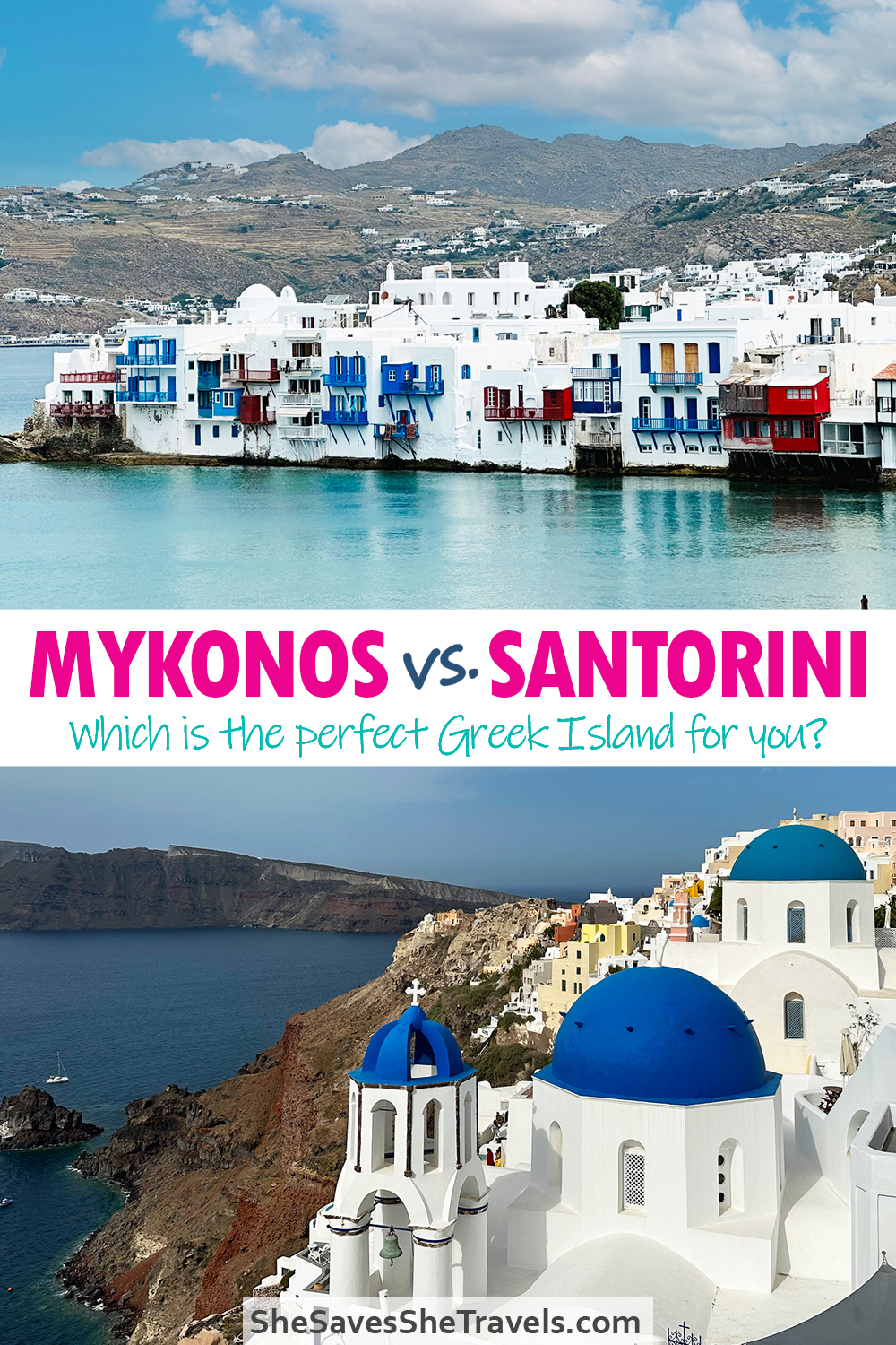Mykonos vs. Santorini which is the perfect greek island for you? with two images of buildings along sea at top and blue domed churches on cliff at bottom