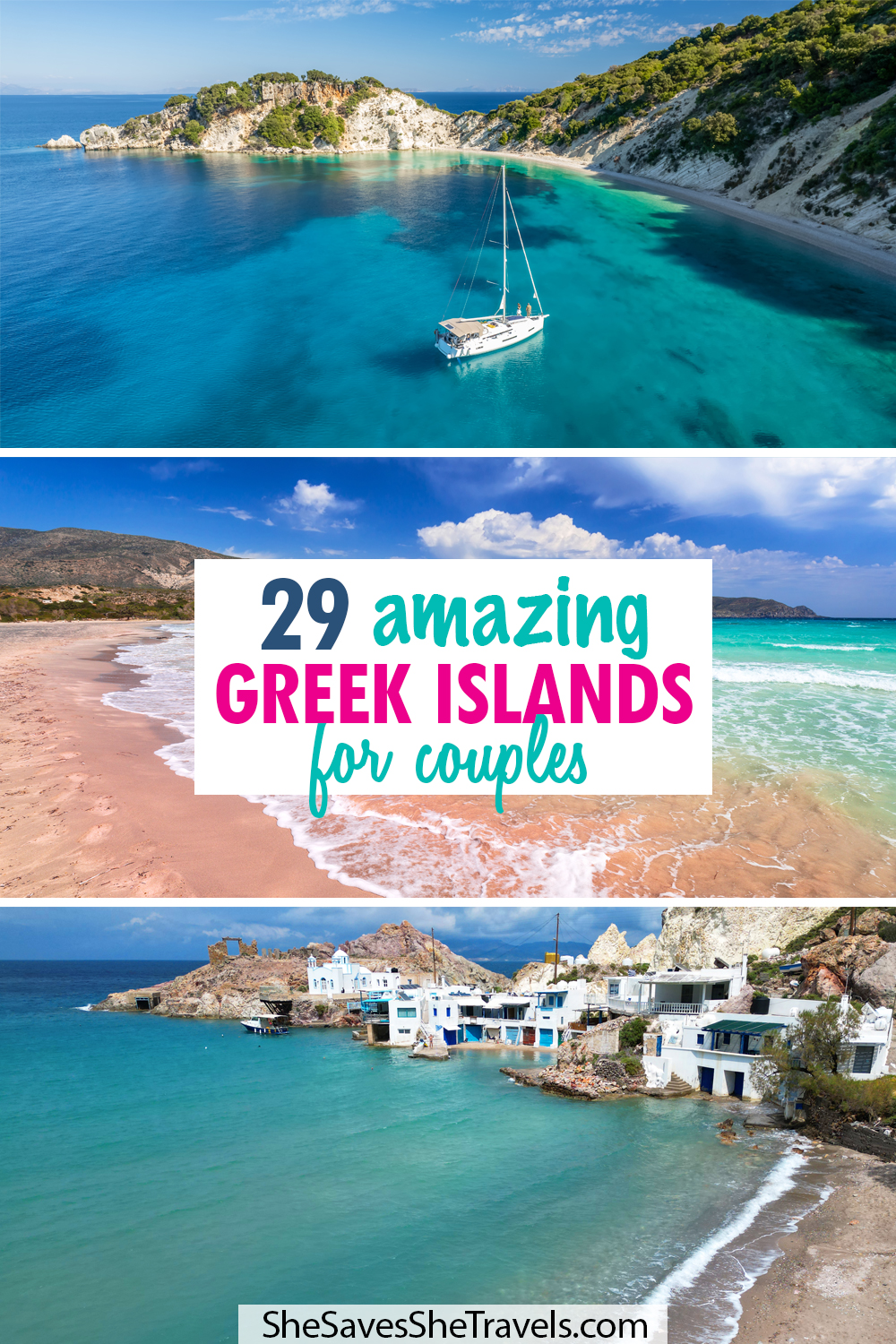 29 amazing greek islands for couples with 3 photos of boat and beach, pink sand and coastline with buildings