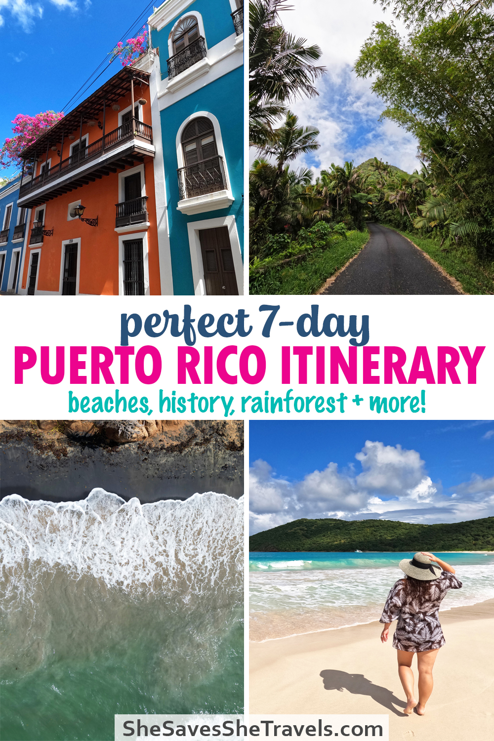 text that reads perfect 7 day Puerto Rico itinerary beaches history rainforest + more with photos of buildings, road through forest, black sand beach and woman on beach