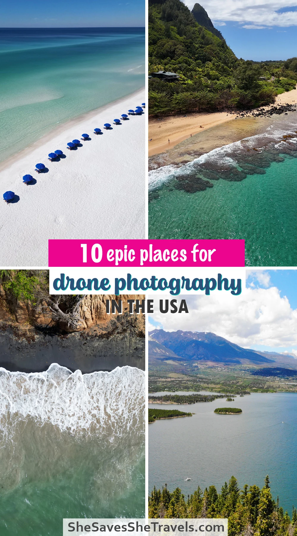 graphic with 4 aerial views with text that reads 10 epic places for drone photography in the USA