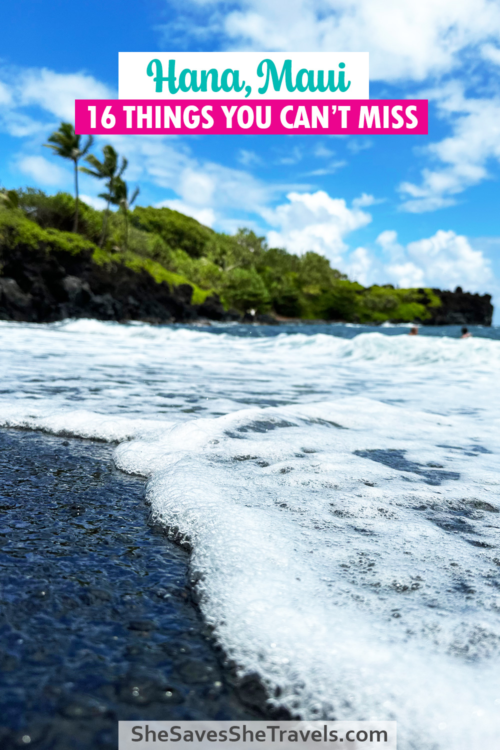 view of ocean wave and black sand with coast in background with text that reads Hana Maui 16 things you can't miss