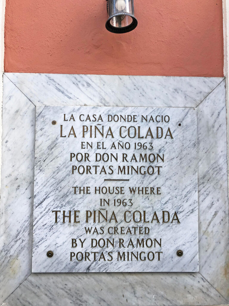 birthplace of Pina colada sign with creator by don Ramon porta's mingot