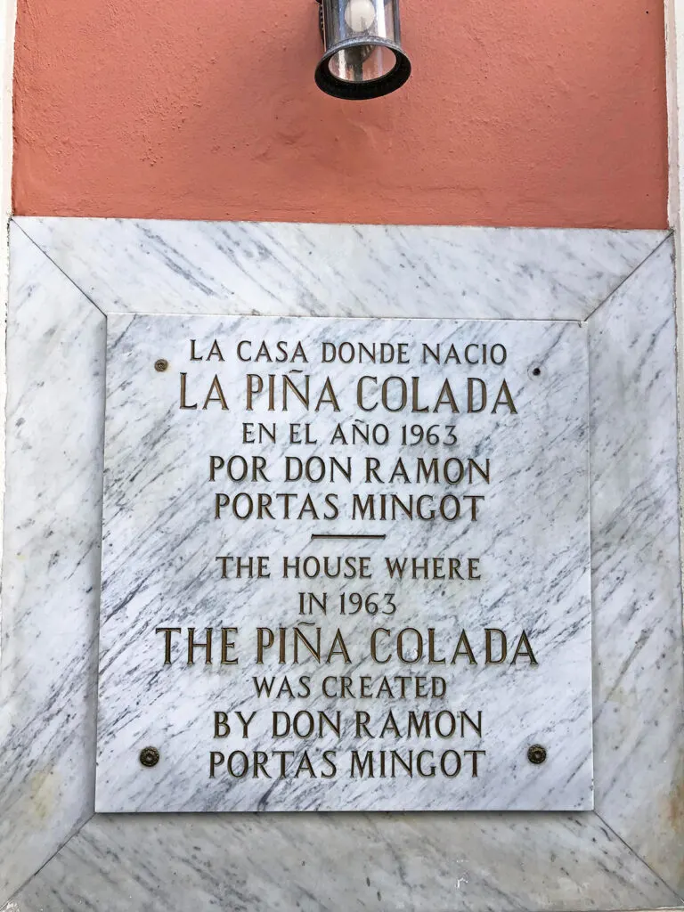 birthplace of Pina colada sign with creator by don Ramon porta's mingot