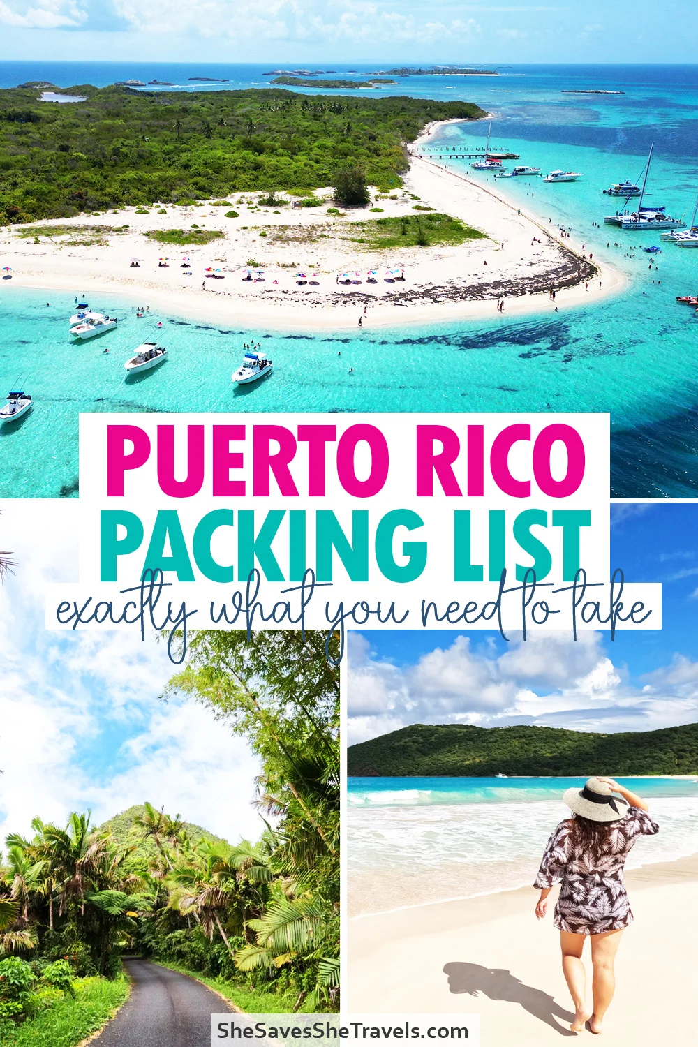 view of island, rainforest and woman walking on beach with text that reads Puerto Rico packing list exactly what you need to take